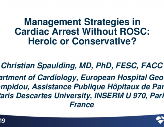 Management Strategies in Cardiac Arrest Without ROSC: Heroic or Conservative?
