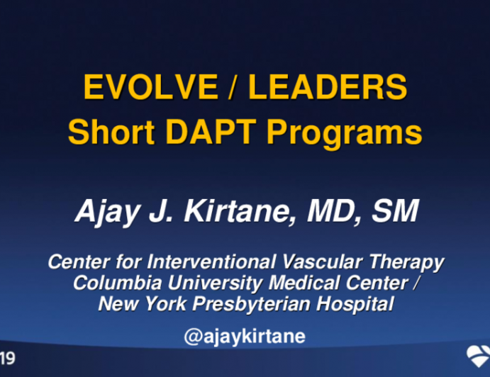 EVOLVE/ LEADERS Short DAPT Programs