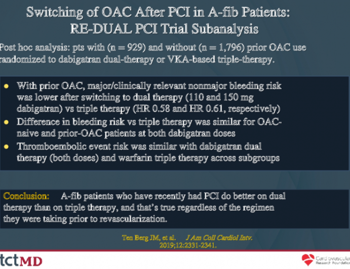 Switching of OAC After PCI in A-fib Patients:RE-DUAL PCI Trial Subanalysis