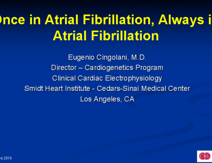 Once in Atrial Fibrillation, Always in Atrial Fibrillation