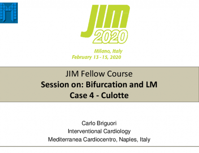 Session on: Bifurcation and LM Case 4 - Culotte