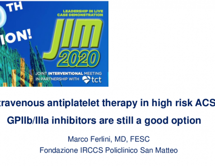 Intravenous antiplatelet therapy in high risk ACS:GPIIb/IIIa inhibitors are still a good option 