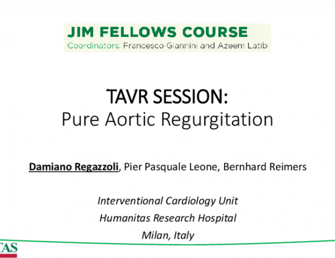 TAVR SESSION: Pure Aortic Regurgitation
