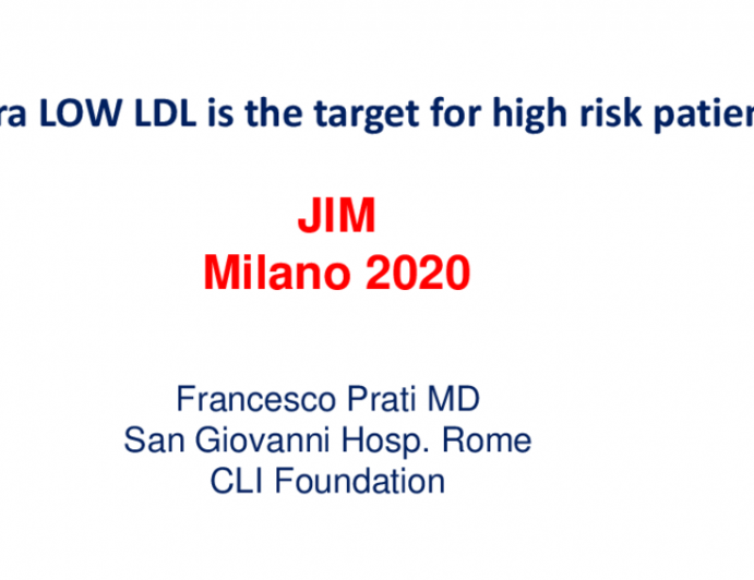 Ultra LOW LDL is the target for high risk patients