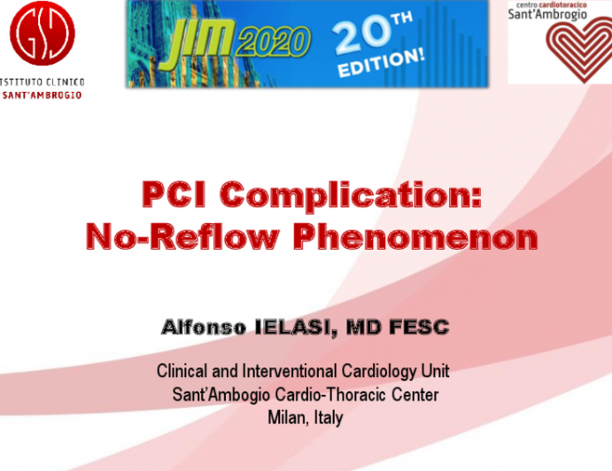 PCI Complication: No-Reflow Phenomenon