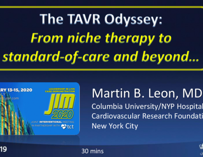 The TAVR Odyssey: From niche therapy to standard-of-care and beyond…