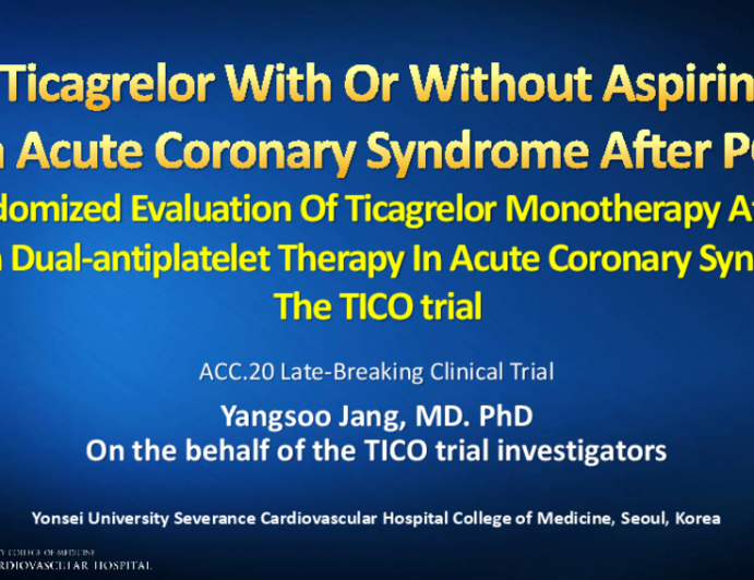 Ticagrelor With or Without Aspirin in Acute Coronary Syndrome After PCI: Randomized Evaluation Of Ticagrelor Monotherapy After 3- month Dual-antiplatelet Therapy In Acute Coronary Syndrome The TICO trial
