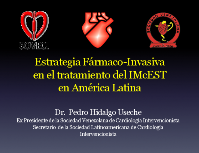 Estrategia Fármaco-Invasiva en el tratamiento del IMcEST en América Latina
