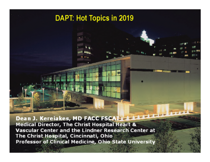 DAPT: Hot Topics in 2019