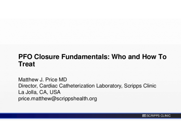 PFO Closure Fundamentals: Who and How To