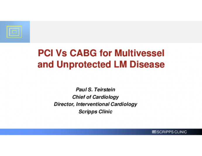PCI Vs CABG for Multivessel and Unprotected LM Disease