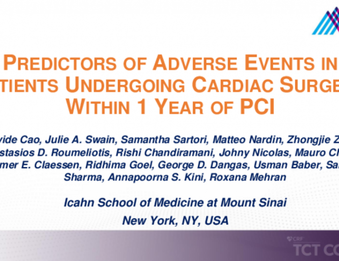 TCT 162: Predictors of Adverse Events in Patients Undergoing Cardiac Surgery Within 1 Year of PCI