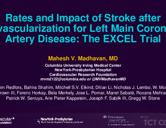 TCT 300: Rates and Impact of Stroke after Revascularization for Left Main Coronary Artery Disease: The EXCEL Trial
