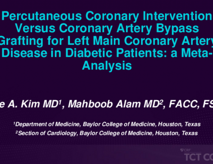 TCT 159: Percutaneous Coronary Intervention Versus Coronary Artery Bypass Grafting for Left Main Coronary Artery Disease in Diabetic Patients: a Meta-Analysis