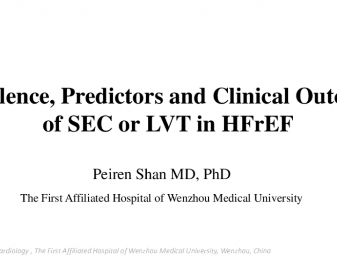 TCT 441: The Prevalence, Predictors and Clinical Outcomes of Spontaneous Echocardiographic Contrast or Left Ventricular Thrombus in Patients With HFrEF