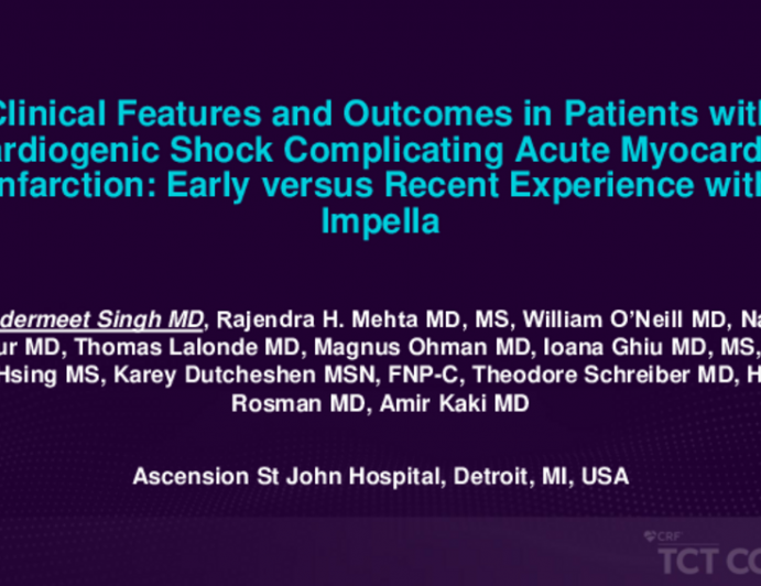 TCT 172: Clinical Features and Outcomes of Acute Myocardial Infarction and Cardiogenic Shock Patients Treated With Impella: Early Compared With Recent Experience