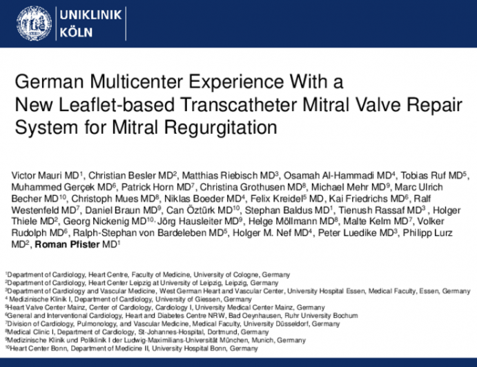 TCT 333: German Multicenter Experience With a New Leaflet-based Transcatheter Mitral Valve Repair System for Mitral Regurgitation