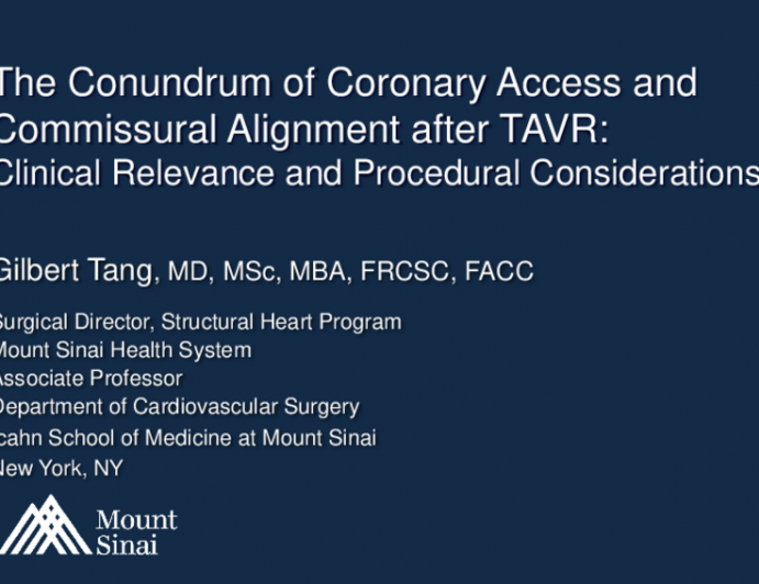 The Conundrum of Coronary Access and Commissural Alignment After TAVR: Clinical Relevance and Procedural Considerations