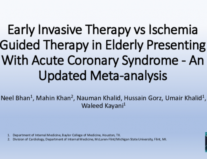 TCT 051: Early Invasive Therapy vs Ischemia Guided Therapy in Older Adults With Non ST Elevation Acute Coronary Syndromes- An Updated Meta-Analysis