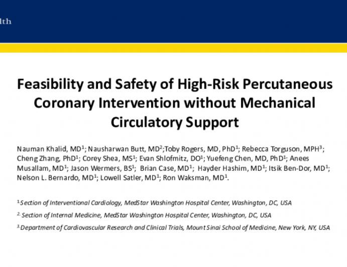 TCT 382: Feasibility and Safety of High-Risk Percutaneous Coronary Intervention Without Mechanical Circulatory Support