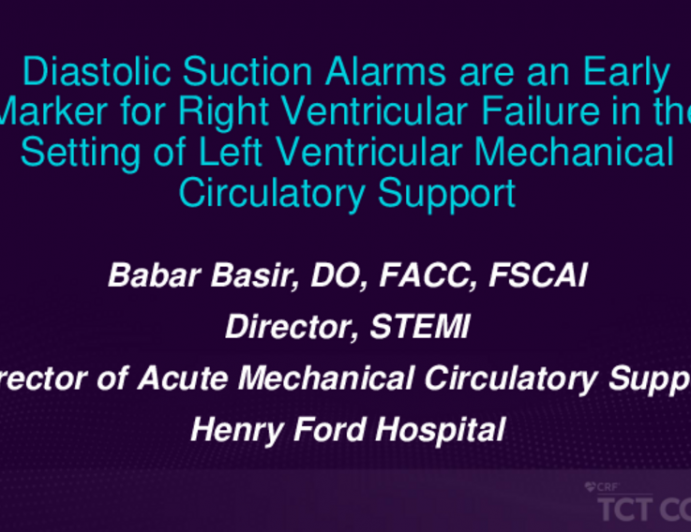 TCT 176: Diastolic Suction Alarms are an Early Marker for Right Ventricular Failure in the Setting of Left Ventricular Mechanical Circulatory Support