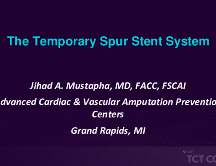 Temporary Spur Stent System for PVD Interventions (ReFlow)