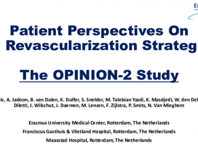 TCT 303: Patient Perspectives On Left Main Stem Revascularization Strategies, The OPINION-2 Study