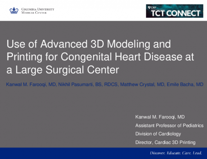 TCT 196: Use of Advanced 3D Modelling and Printing for Congenital Heart Disease at a Large Surgical Center