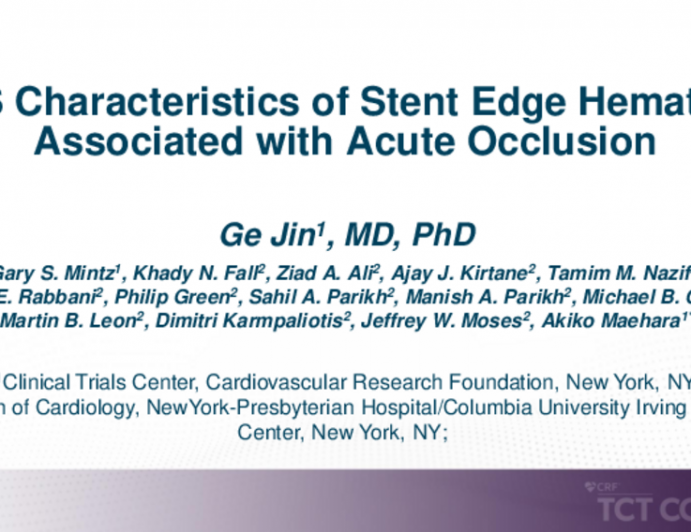 TCT 411: IVUS Characteristics of Stent Edge Hematoma Associated With Acute Occlusion