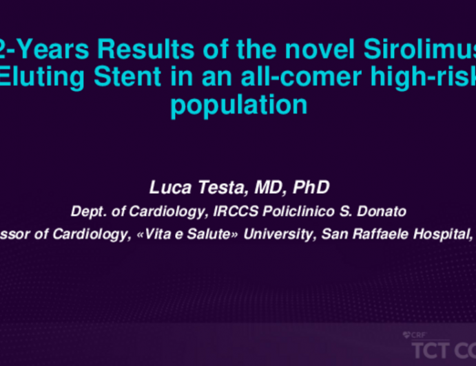 TCT 380: 2-Years Results of the Novel Sirolimus Eluting Stent in an All-comer High-risk Population