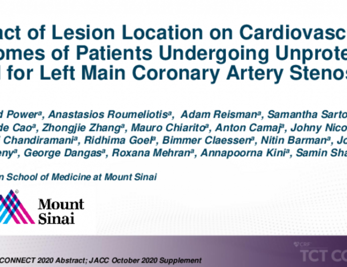TCT 305: Impact of Lesion Location on Cardiovascular Outcomes of Patients Undergoing Percutaneous Coronary Intervention With Drug Eluting Stents for Unprotected Left Main Coronary Artery Stenosis