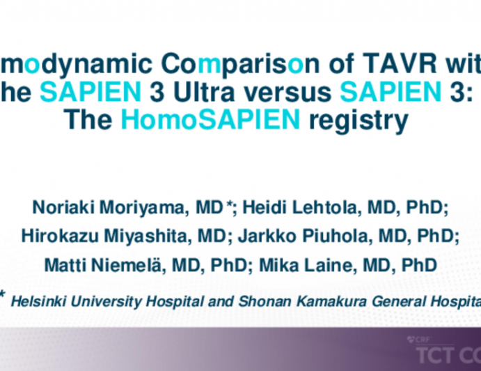 TCT 139: Hemodynamic Comparison of Transcatheter Aortic Valve Replacement With the SAPIEN 3 Ultra Versus SAPIEN 3: The HomoSAPIEN Registry