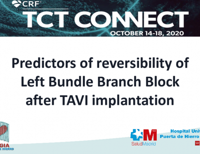 TCT 461: Predictors of Reversibility of Left Bundle Branch Block After TAVI Implantation