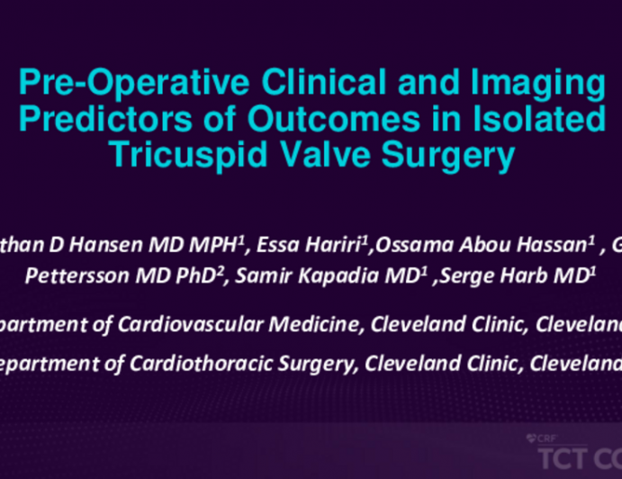 TCT 489: Pre-operative Clinical and Imaging Predictors of Outcomes in Isolated Tricuspid Valve Surgery