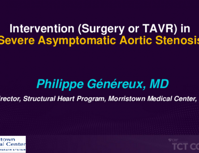 TAVR in Low Surgical Risk Patients - Intervention (Surgery or TAVR) in Severe Asymptomatic Aortic Stenosis: Evidence Updates