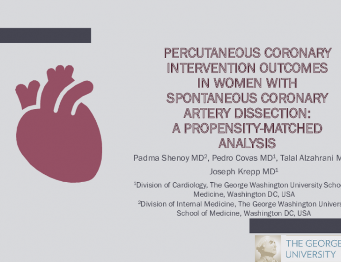 TCT 050: Percutaneous Coronary Intervention Outcomes in Women With Spontaneous Coronary Artery Dissection: A Propensity Matched Analysis