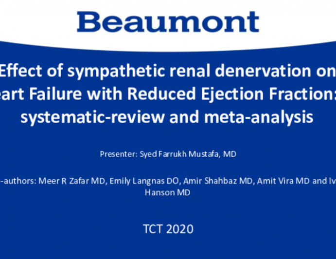 TCT 422: Effect of Sympathetic Renal Denervation on Heart Failure With Reduced Ejection Fraction: A Systematic Review and Meta-Analysis