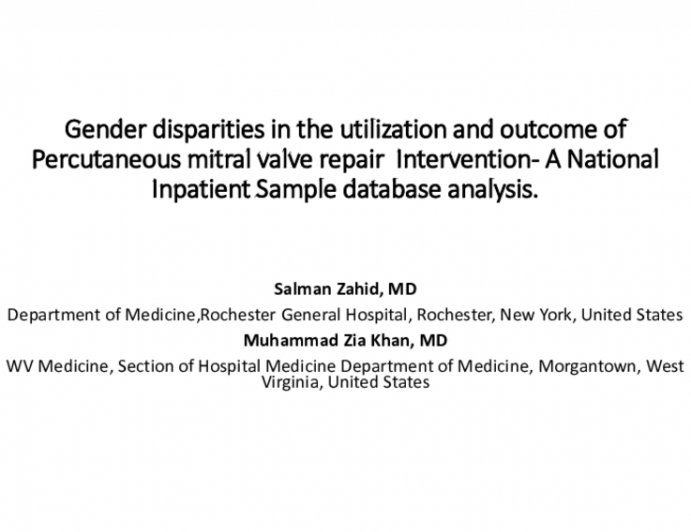 TCT 332: Gender Disparities in the Utilization and Outcome of Percutaneous Mitral Valve Repair Intervention- A National Inpatient Sample Database Analysis