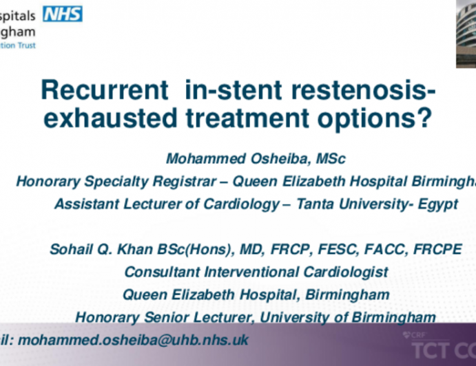 TCT 592: Recurrent In-Stent Restenosis - Exhausted Treatment Options?