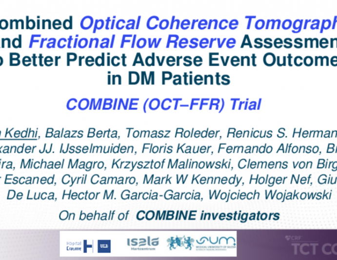 TCT 281: Clinical Outcomes of Optical Coherence Tomography Detected High Risk Versus Low Risk Coronary Atherosclerotic Lesions in Medically Treated Fractional Flow Reserve Negative Lesions in Diabetes Mellitus Patients. The COMBINE Trial.