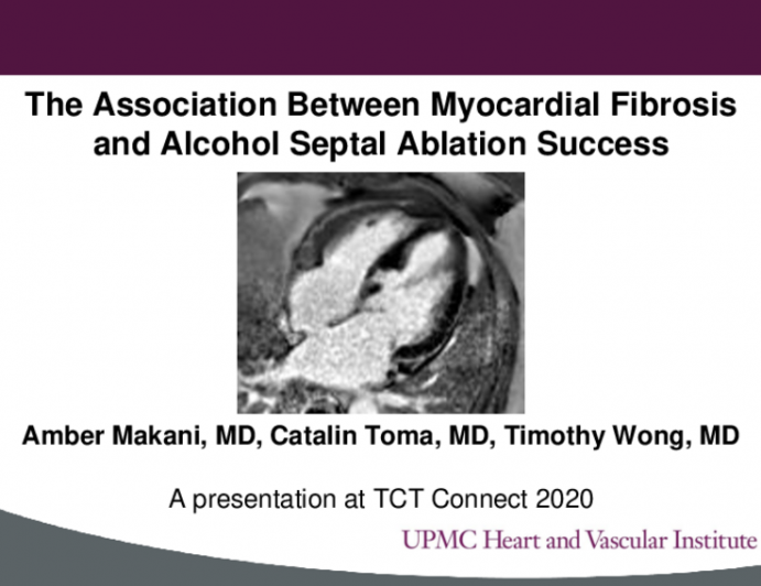 TCT 440: The Impact of Myocardial Fibrosis on Alcohol Septal Ablation Success