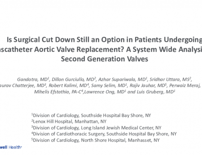 TCT 079: Is Surgical Cut Down Still an Option in Patients Undergoing Transcatheter Aortic Valve Replacement? A System Wide Analysis With Second Generation Valves