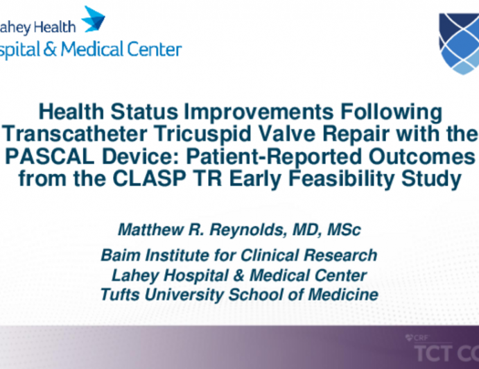 TCT 490: Health Status Improvements Following Transcatheter Tricuspid Repair With the PASCAL Device in the CLASP TR Early Feasibility Study