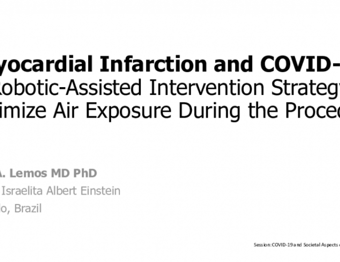 TCT 522: Myocardial Infarction and COVID-19: A Robotic-Assisted Intervention Strategy to Minimize Air Exposure During the Procedure