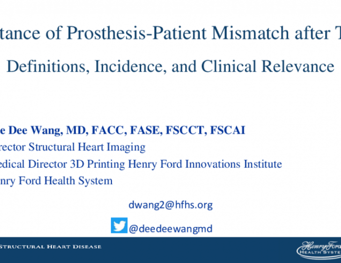 Importance of Prosthesis-Patient Mismatch After TAVR: Definitions, Incidence, and Clinical Relevance