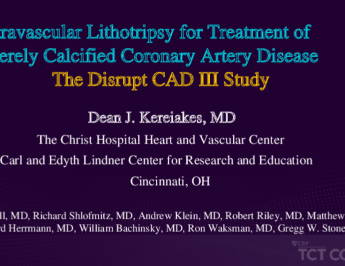 Intravascular Lithotripsy for Treatment of Severely Calcified Coronary Artery Disease: The Disrupt CAD III Study