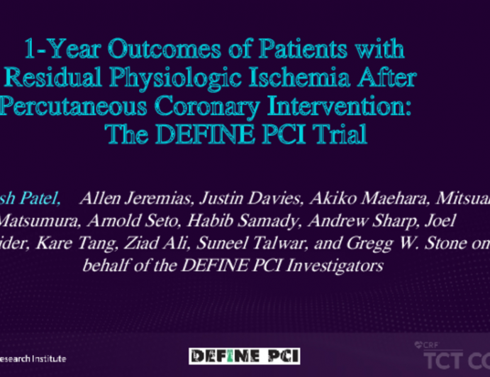 1-Year Outcomes of Patients with Residual Physiologic Ischemia After Percutaneous Coronary Intervention: The DEFINE PCI Trial