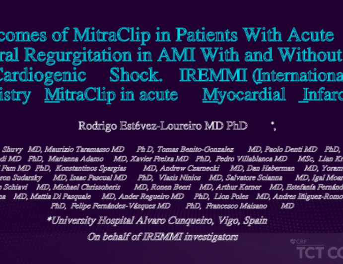 IREMMI: Outcomes of MitraClip in Patients With Acute Mitral Regurgitation in AMI With and Without Cardiogenic Shock. IREMMI (International REgistry MitraClip in acute Myocardial Infarction)