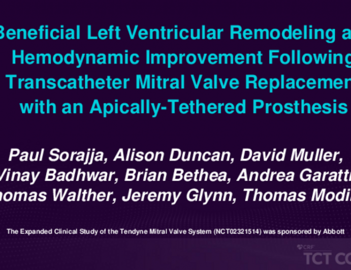 TCT 334: Beneficial Left Ventricular Remodeling and Hemodynamic Improvement Following Transcatheter Mitral Valve Replacement with an Apically-Tethered Prosthesis