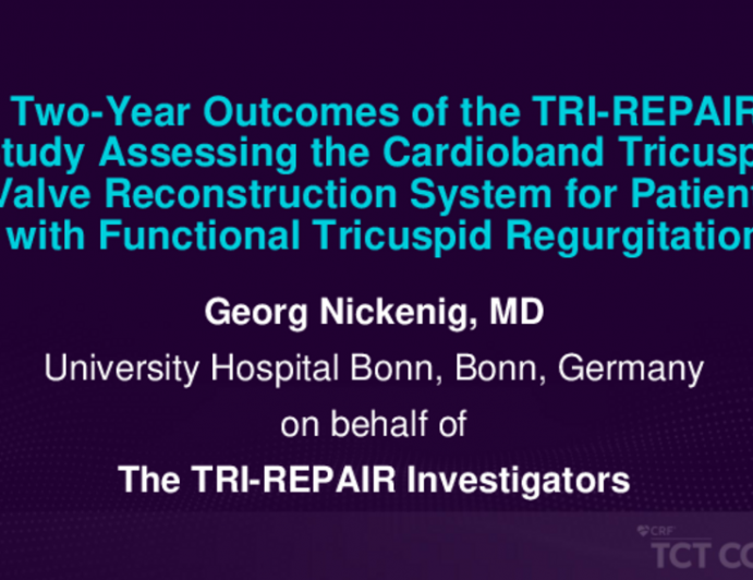 TCT 488: Two-Year Outcomes of the TRI-REPAIR Study Assessing the Cardioband Tricuspid Valve Reconstruction System for Patients With Functional Tricuspid Regurgitation